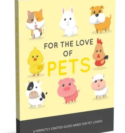 For The Love Of Pets is your comprehensive guide to responsible pet ownership.